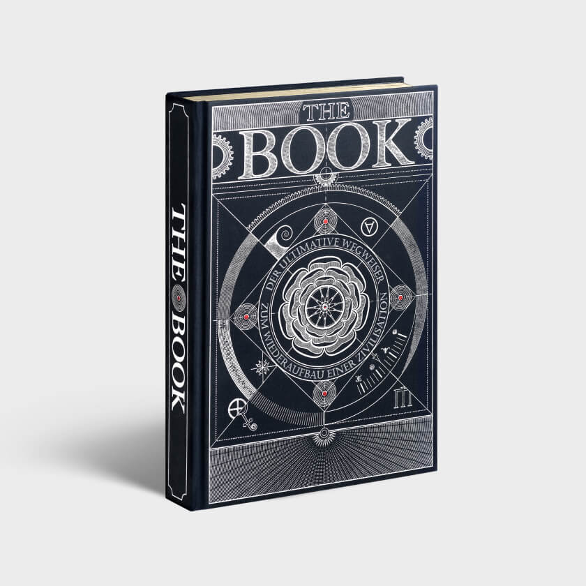 The Book. Der ultimative Wegweiser zum Wiederaufbau einer Zivilisation. Deutsche Version. #1